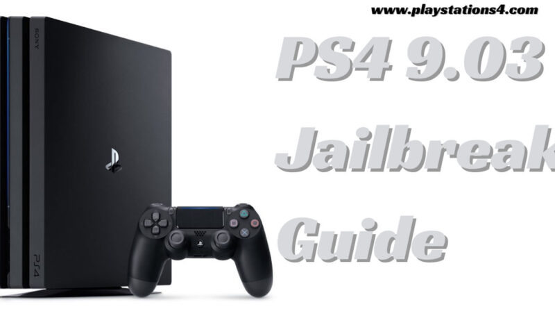 PS4 9.03 Jailbreak